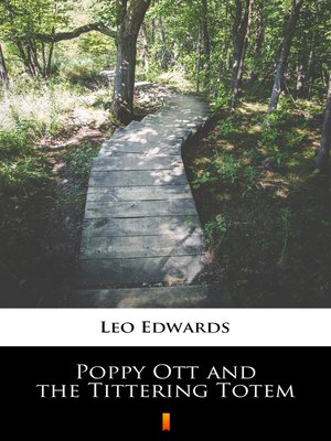 cover image of Poppy Ott and the Tittering Totem
